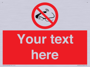 Custom prohibition Use of smart glasses prohibited